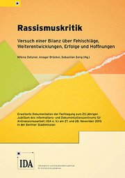 Cover Milena Detzner, Ansgar Drücker, Sebastian Seng (Hg.): Rassismuskritik. Versuch einer Bilanz über Fehlschläge, Weiterentwicklungen, Erfolge und Hoffnungen